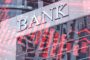 Bancos están en su peor crisis crediticia de los últimos 10 años